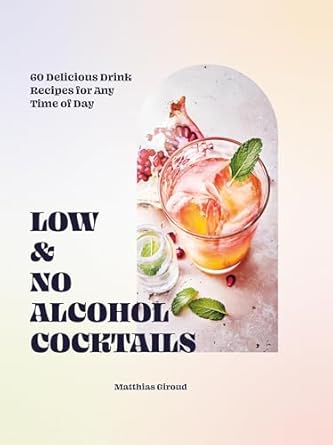 Low & No Alcohol Cocktails