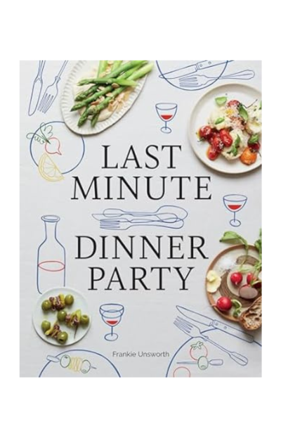 Last Minute Dinner Party